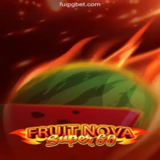 FruitNovaSuper60: A Juicy Adventure in the World of Online Gaming